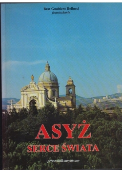 Asyż serce świata Nowa