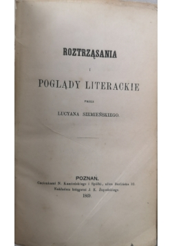 Roztrząsania i poglądy literackie 1869 r.