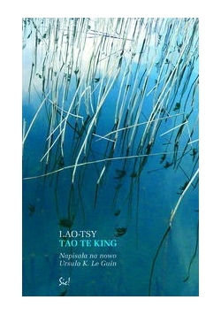 Tao Te King czyli Księga Drogi