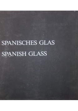 Spanisches Glas