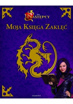 Następcy. Moja Księga Zaklęć