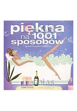 Piękna na 1001 sposobów