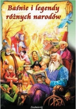 Baśnie i legendy różnych narodów