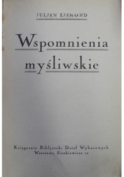 Wspomnienia myśliwskie 1924r.