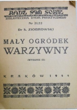 Mały ogródek warzywny, wyd. 1942 r.