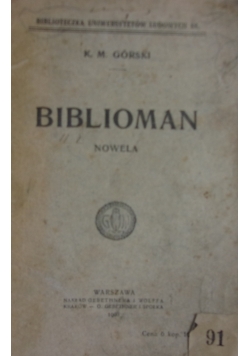 Biblioman, 1908 r.