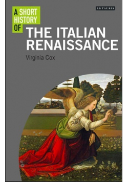 A short history of The Italian Renaissance