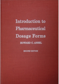 Introduction to Pharmaceutical Dosage Forms