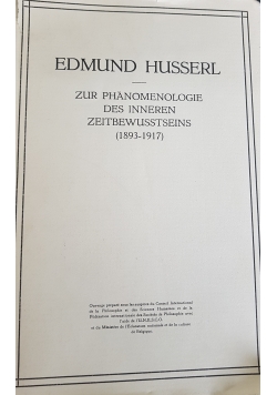 Zur Phänomenologie des inneren zeitbewusstseins ( 1893-1917)