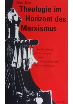 Theologie im Horizont des Marxismus