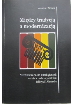 Między tradycją a modernizacją