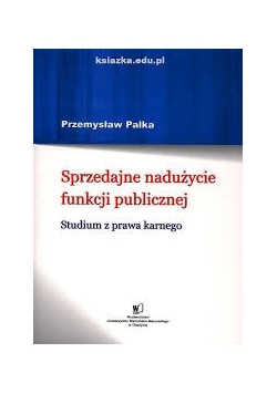 Sprzedajne nadużycie funkcji publicznej