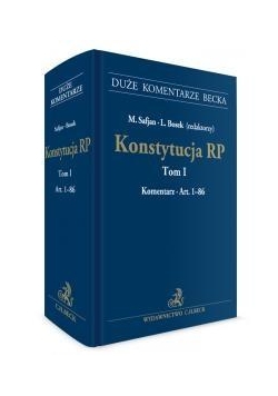 Konstytucja RP T.1 Komentarz do art. 1-186