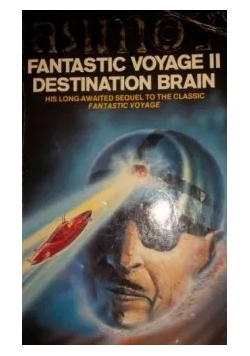 Fantastic Voyage II