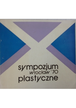 Sympozjum plastyczne Wrocław '70