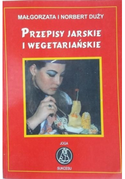 Przepisy jarskie i wegetariańskie