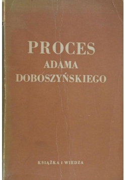 Proces Adama Doboszyńskiego, 1942 r.