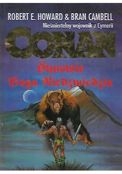 Conan .Synowie Boga Niedźwiedzia