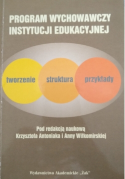 Program wychowawczy instytucje edukacyjnej