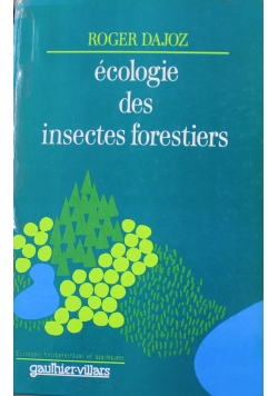 Ecologie des insectes forestiers