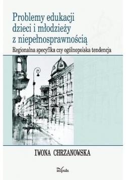 Problemy edukacji dzieci i młodzieży z niepełnosp.