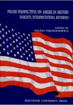 Polish perspectives on American History insights interpretations revisions
