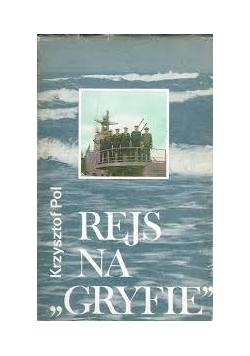 Rejs na Gryfie