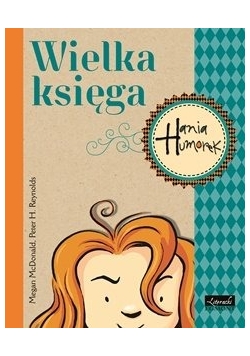 Hania Humorek Wielka księga
