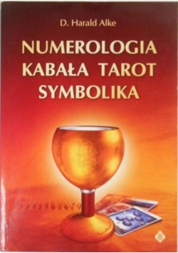 Numerologia, kabała, tarot, symbolika