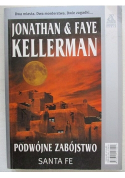 Podwójne zabójstwo. Santa Fe