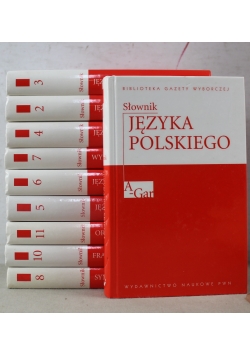 Słownik języka Polskiego Tom I- XVIII X i XI