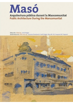 Maso Arquitectura publica durant la Mancomunitat