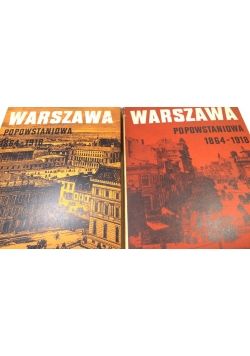 Warszawa Popowstaniowa 1864-1918,Zestaw 2 ksiażek