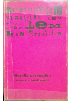 Filozofia przypadku Literatura w świetle empirii tom I