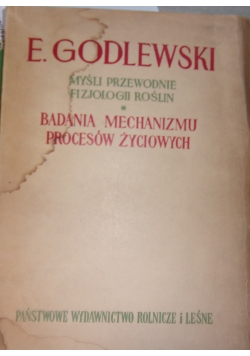 Badania mechanizmu procesów życiowych