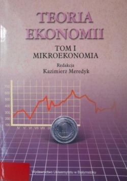 Teoria ekonomii Tom I Mikroekonomia
