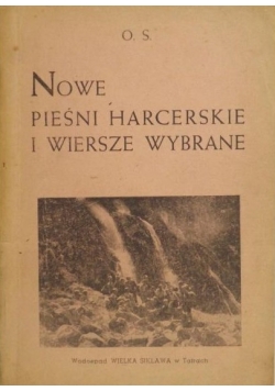 Nowe pieśni harcerskie i wiersze wybrane, 1946 r.