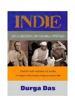 Indie Od Curzona do Nehru i później