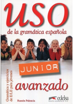 Uso de la gramatica espanola Junior avanzado