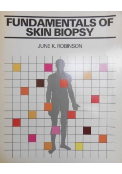 Fundamentals of skin biopsy