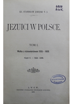 Jezuici w Polsce Tom 1 1900 r.