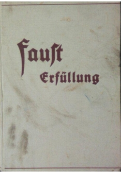 Fauft Erfullung, 1934 r.