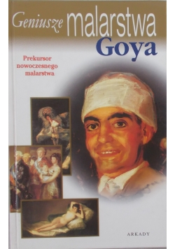 Geniusze Malarstwa Goya