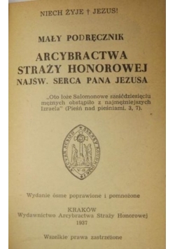 Mały podręcznik Arcybractwa Straży Honorowej Najśw. Serca Pana Jezusa, 1937 r.