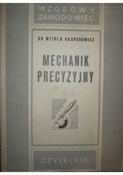 Mechanik precyzyjny, 1948r.