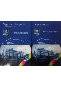 Wspomnień czar/Absolwenci, Nauczyciele i Olimpijczycy