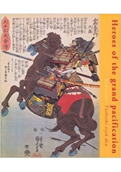 Heroes of the grand pacification