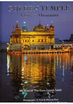 The Golden Temple a Gift to Humanity