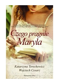 Czego pragnie Maryla