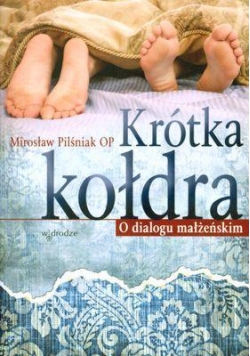 Krótka kołdra. O dialogu małżeńskim